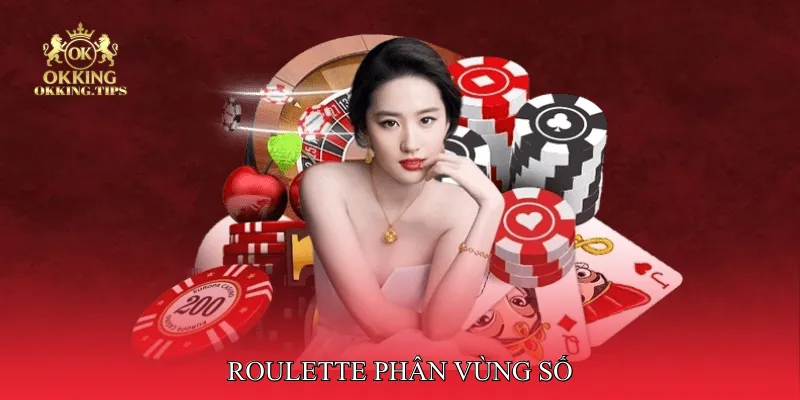 Roulette Phân vùng số