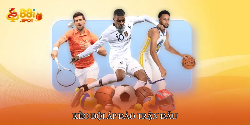 Kèo đội áp đảo trận đấu